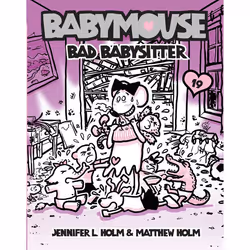 ISBN Babymouse #19: Bad Babysitter, Anglais, Livre broché, 96 pages