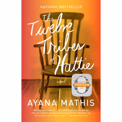 ISBN The Twelve Tribes of Hattie, Fiction, Anglais, Livre broché, 320 pages