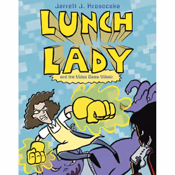 ISBN Lunch Lady and the Video Game Villain, Anglais, Livre broché, 96 pages