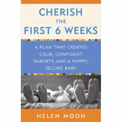 ISBN Cherish the First Six Weeks, Livre broché, 320 pages