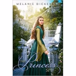 ISBN The Princess Spy, Anglais, Livre broché, 293 pages