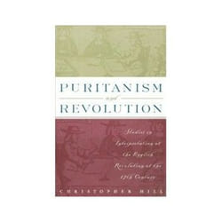 ISBN Puritanism and Revolution: Studies in Interpretation of the English Revolution of the 17th Century livre politique Anglais