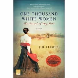 ISBN One Thousand White Women: The Journals of May Dodd, Anglais, Livre broché, 434 pages