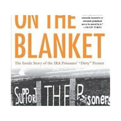 ISBN On the Blanket : The Inside Story of the IRA Prisoners 'Dirty' Protest livre histoire Anglais