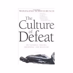 ISBN Culture of Defeat: On National Trauma, Mourning, and Recovery, politique, Anglais, 420 pages