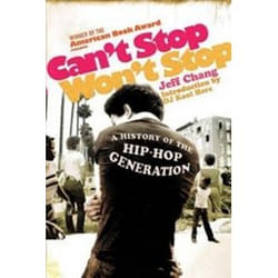 ISBN Can't Stop Won't Stop : A History of the Hip-Hop Generation livre Musique Anglais