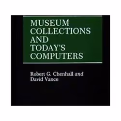 ISBN Museum Collections and Today's Computers, histoire, Anglais, Livre broché, 177 pages