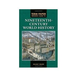 ISBN Term Paper Resource Guide to Nineteenth-century World History livre politique Anglais Couverture rigide