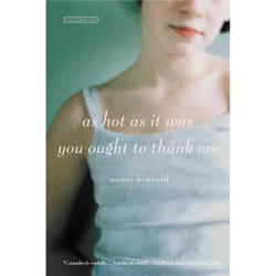 ISBN As Hot as It Was You Ought to Thank Me