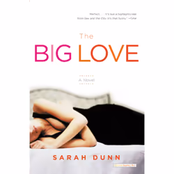 ISBN The Big Love, Romance, Anglais, Livre broché, 256 pages