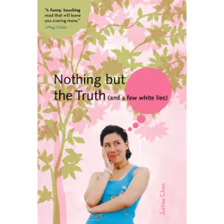 ISBN Nothing But the Truth (and a few white lies), enfants & adolescents, Anglais, Livre broché, 256 pages