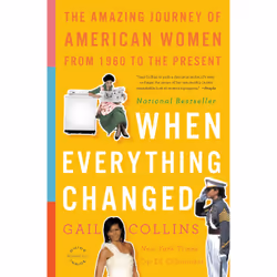 ISBN When Everything Changed, histoire, Anglais, Livre broché, 512 pages