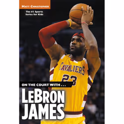 ISBN On the Court with...LeBron James, biographie, Anglais, Livre broché, 176 pages