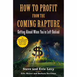 ISBN How to Profit From the Coming Rapture, Religion, Anglais, Livre broché, 224 pages
