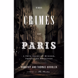 ISBN The Crimes of Paris, histoire, Anglais, Couverture rigide, 384 pages