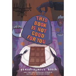 ISBN This Book Is Not Good For You livre Pour enfants Anglais Couverture rigide