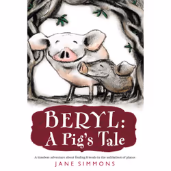 ISBN Beryl: A Pig's Tale, Pour enfants, Anglais, Livre broché, 224 pages