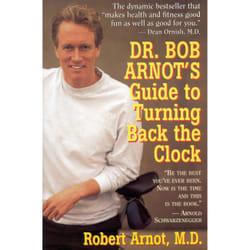 ISBN Dr. Bob Arnot's Guide to Turning Back the Clock livre Santé, esprit et corps Anglais