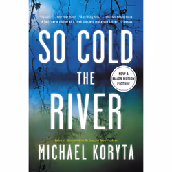 ISBN So Cold the River, Thrillers, Anglais, Livre broché, 544 pages