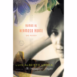 ISBN Rumbo al Hermoso Norte, Anglais, Livre broché, 368 pages