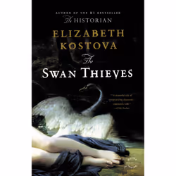 ISBN The Swan Thieves, Anglais, Livre broché, 592 pages