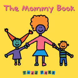 ISBN The Mommy Book, Pour enfants, Anglais, Livre broché, 32 pages