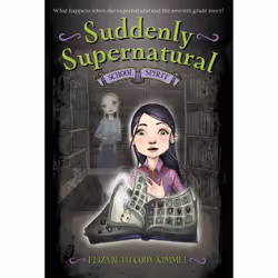 ISBN Suddenly Supernatural: School Spirit, Pour enfants, Anglais, Livre broché, 336 pages