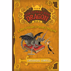 ISBN A How to Train Your Dragon: A Hero's Guide to Deadly Dragons, Fiction, Anglais, Livre broché, 272 pages