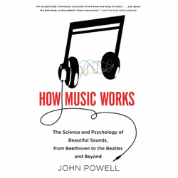 ISBN How Music Works, Science & nature, Anglais, Livre broché, 272 pages