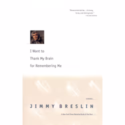 ISBN I Want to Thank My Brain for Remembering Me, biographie, Anglais, Livre broché, 224 pages