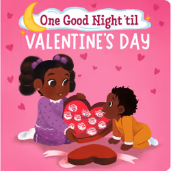 ISBN One Good Night 'til Valentine's Day, Pour enfants, Anglais, 20 pages