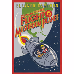 ISBN The Wonderful Flight to the Mushroom Planet, Pour enfants, Anglais, Livre broché, 214 pages