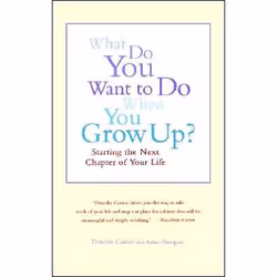 ISBN What Do You Want To Do When You Grow Up?, Santé, esprit et corps, Anglais, Livre broché, 272 pages