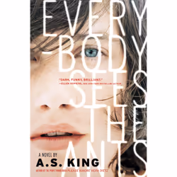 ISBN Everybody Sees the Ants, Anglais, Livre broché, 320 pages