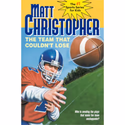 ISBN The Team That Couldn't Lose, Pour enfants, Anglais, Livre broché, 96 pages
