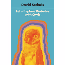 ISBN Let's Explore Diabetes with Owls, Humoristique, Anglais, Livre broché, 288 pages