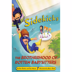 ISBN Sidekicks 5: The Brotherhood of Rotten Babysitters, Fiction, Anglais, Livre broché, 144 pages