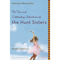 ISBN The True and Outstanding Adventures of the Hunt Sisters