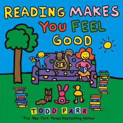 ISBN Reading Makes You Feel Good, Pour enfants, Anglais, Couverture rigide, 32 pages