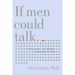 ISBN If Men Could Talk, Psychologie, Anglais, Livre broché, 320 pages