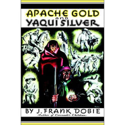Apache Gold and Yaqui Silver