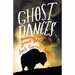 ISBN Ghost Dances, histoire, Anglais, Couverture rigide, 336 pages