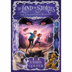 ISBN The Land of Stories: The Enchantress Returns, Fiction, Anglais, Couverture rigide, 528 pages