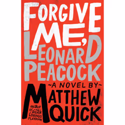ISBN Forgive Me, Leonard Peacock, enfants & adolescents, Anglais, Livre broché, 304 pages