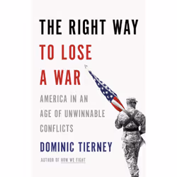 ISBN The Right Way to Lose a War, Littérature scientifique, Anglais, Couverture rigide, 400 pages