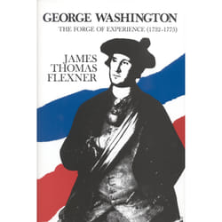 ISBN George Washington: The Forge of Experience 1732 - 1775 - Volume I livre biographie Anglais Couverture rigide
