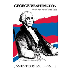 ISBN George Washington and the New Nation: 1783-1793 - Volume 3 livre biographie Anglais Couverture rigide
