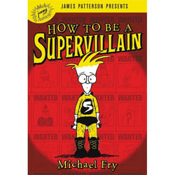 Hachette UK How To Be A Supervillain Couverture rigide