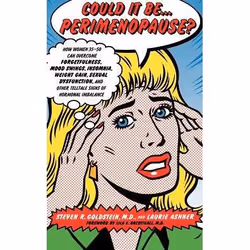 ISBN Could It Be...Perimenopause?, Santé, esprit et corps, Anglais, Couverture rigide, 256 pages