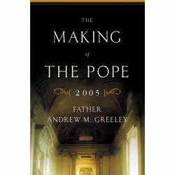 ISBN The Making of the Pope 2005, Religion, Anglais, Couverture rigide, 288 pages
